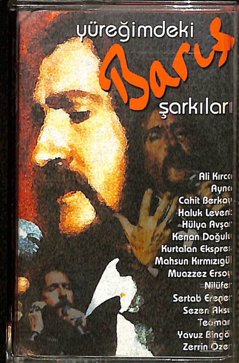 Barış Manço - Yüreğimdeki Barış Şarkıları Kaset (İkinci El) KST28314 - 1