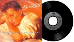 Bart Kaëll – Ik Wil Niet Dat Je Gaat (1990 - Belçika) 108 PLK19392 - 1