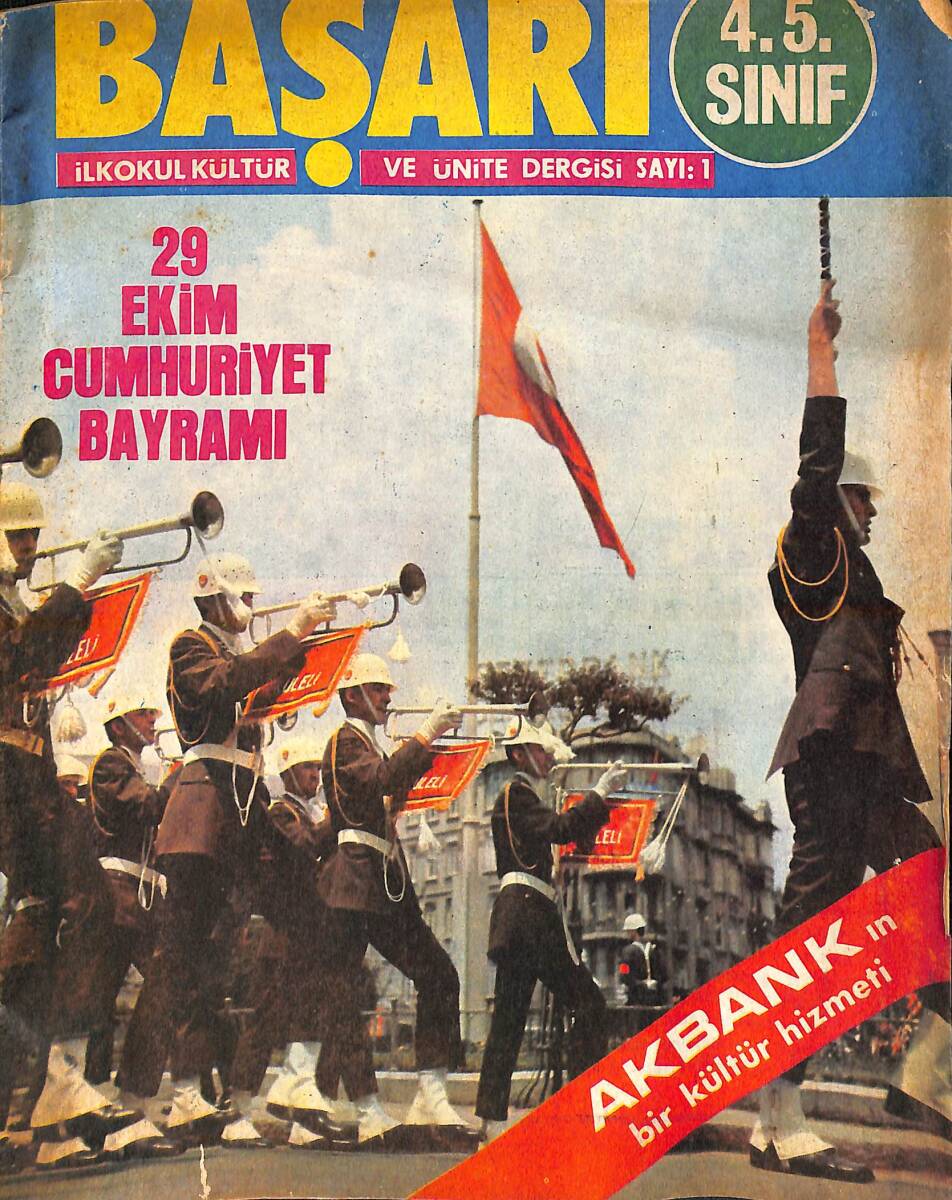 Başarı İlkokul Kültür Ve Ünite Dergisi 4-5. Ekim - Kasım 1977 Sınıf Sayı: 1 NDR93787 - 1