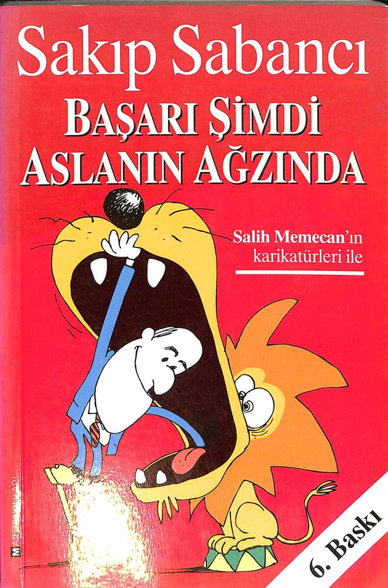Başarı Şimdi Aslanın Ağzında [ Salih Memecan'ın Karikatürleri ile ] NDR101354 - 1