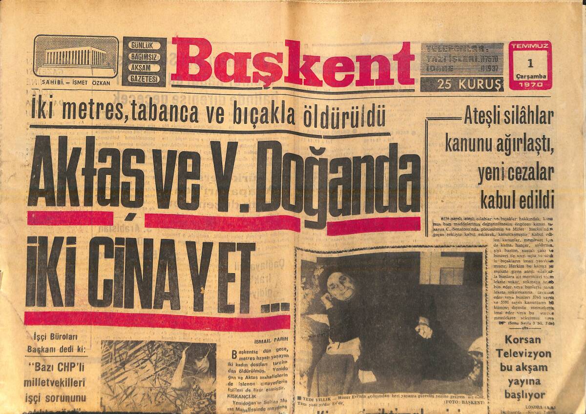 Başkent Gazetesi 1 Temmuz 1970 - Yıldırım Beyazıt Lisesi Sergi Açtı - Nanc Kwan 2. Kez Evlendi GZ157096 - 1