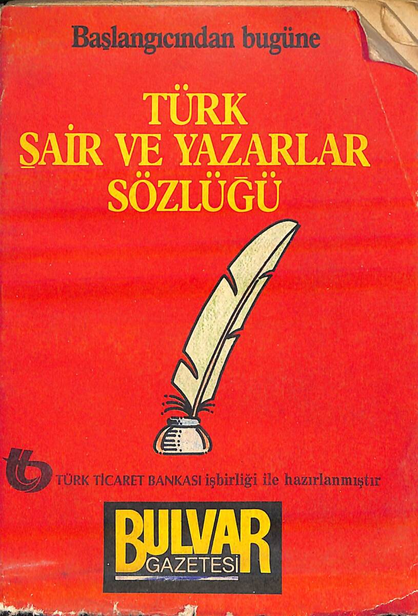 Başlangıcından Bugüne Türk Şairler ve Yazarlar Sözlüğü NDR92853 - 1