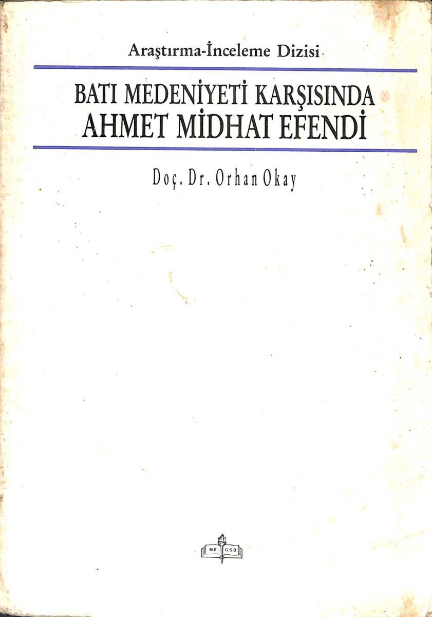 Batı Medeniyeti Karşısında Ahmet Midhat Efendi NDR93928 - 1