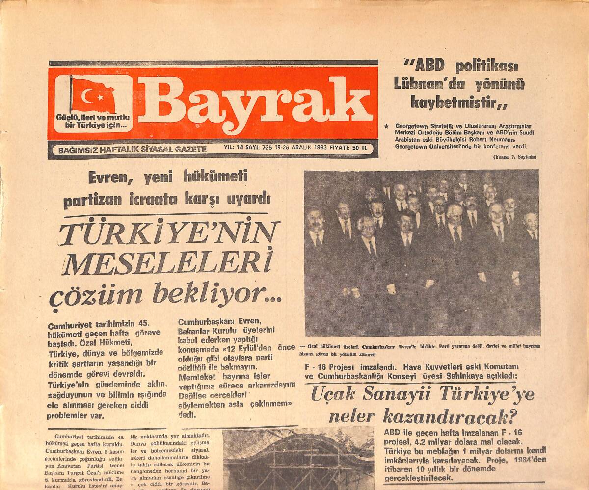 Bayrak Gazetesi 19-26 Aralık 1983 - Uçak Sanayii Türkiye'ye Neler Kazandıracak ? - Evren , Yeni Hükümeti Partizan İcraata Karşı Uyardı GZ161332 - 1