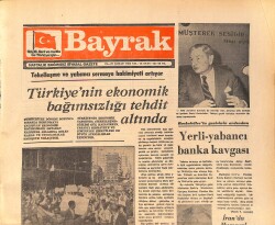 Bayrak Gazetesi 21-27 Şubat 1984 - Yerli-Yabancı Banka Kavgası - İran'da Humeyni Sonrası Tufan Mı ? GZ161315 - Gökçekoleksiyon