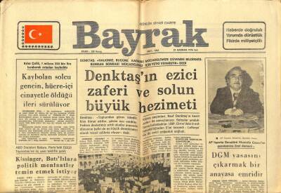Bayrak Gazetesi 22 Haziran 1976 - Denktaşın Ezici Zaferi Ve Solun Büyük Hezimeti GZ89436 - 1