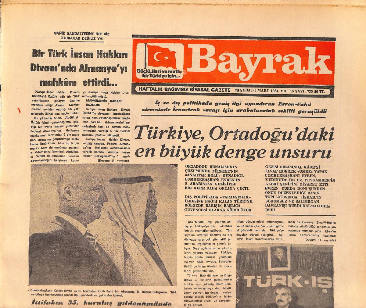 Bayrak Gazetesi 28 Şubat-5 Mart 1984 - Türkiye , Ortadoğu'daki En Büyük Denge Unsuru - İncirlik Anlaşması Gözden Geçirilecek Mi ? GZ161316 - 1