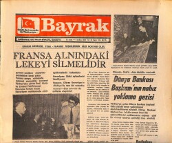 Bayrak Gazetesi 31 Ocak-6 Şubat 1984 - Fransa Alnındaki Lekeyi Silmelidir GZ161338 - Gökçekoleksiyon