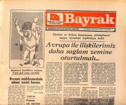 Bayrak Gazetesi 7-13 Şubat 1984 - General Kiessling Olayında Yeni Durum - Mahalli Seçimler Yaklaştıkça Siyasi Çekişmeler de Hızlanıyor GZ161339 - Gökçekoleksiyon