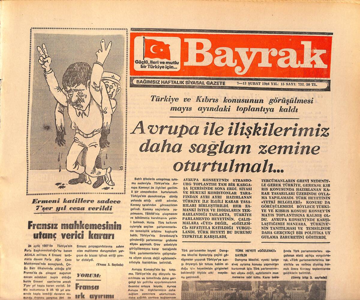 Bayrak Gazetesi 7-13 Şubat 1984 - General Kiessling Olayında Yeni Durum - Mahalli Seçimler Yaklaştıkça Siyasi Çekişmeler de Hızlanıyor GZ161339 - 1