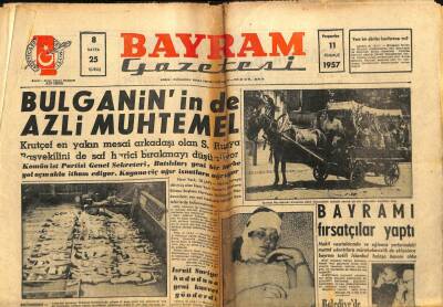 Bayram Gazetesi 11 Temmuz 1957 - İsrail Suriye Hududuna Yeni Kuvvet Gönderdi GZ89461 - 1
