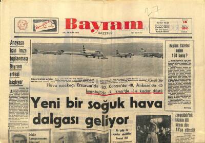 Bayram Gazetesi 16 Ocak 1973 - Yeni Bir Soğuk Hava Dalgası Geliyor GZ89474 - 1