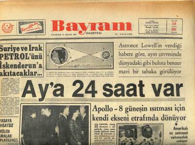 Bayram Gazetesi 23 Aralık 1968 - Apollo-8 Güneşin Isıtması İçin Kendi Ekseni Etrafında Dönüyor GZ86024 - 1