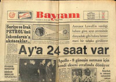 Bayram Gazetesi 23 Aralık 1968 - Suriye Ve Irak Petrolünü İskenderuna Akıtacaklar GZ89453 - 1