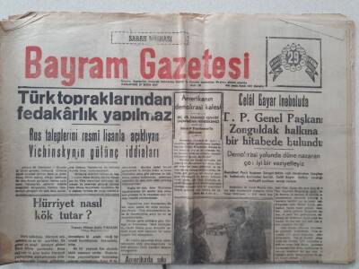 Bayram Gazetesi - 27 Ekim 1947 - Rus Taleplerini Resmi Lisanla Açıklayan Vichinskynın Gülünç İddiaları GZ111265 - 1
