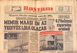 Bayram Gazetesi 28 Şubat 1969 - Boğaz Köprüsü Projesinde Bazı Değişiklikler Yapılacak - Memur Maaşı En Az Yediyüz Olacak GZ158675 - Gökçekoleksiyon