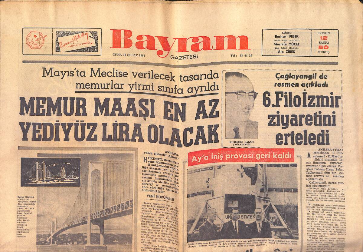 Bayram Gazetesi 28 Şubat 1969 - Boğaz Köprüsü Projesinde Bazı Değişiklikler Yapılacak - Memur Maaşı En Az Yediyüz Olacak GZ158675 - 1