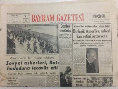 Bayram Gazetesi 8 Temmuz 1951 - Sovyet Askerleri Batı Hududuna Tecavüz Etti GZ52454 - 1