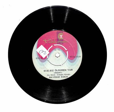 Bayram Koca - Ecelsiz Öldüren Yar / Zehirli Mezar Plak (10/7) PLK19800 - 1