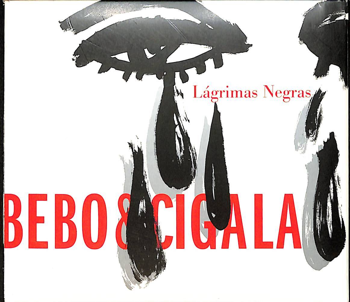 Bebo & Cigala - Lagrimas Negras CD (İkinci El) CD4819 - 1