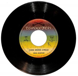 Bedia Akartürk - Elma İdim İndirdiler Dalımdan / Yarim Senden Ayrılalı Plak (10/6.5) PLK26144 - 2