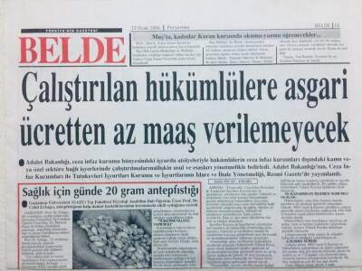 Belde Gazetesi 12 Ocak 2006 - Çalıştırılan HükümlülereAsgari Ücretten Az Maaş Verilemeyecek GZ41624 - 1