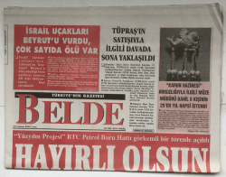 Belde Gazetesi 14 Temmuz 2006 - İsrail Uçakları Beyrutu Vurdu , Çok Sayıda Ölü Var GZ5289 - 1