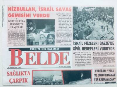 Belde Gazetesi 16 Temmuz 2006 - Hizbullah İsrail Savaş Gemisini Vurdu GZ42968 - 1