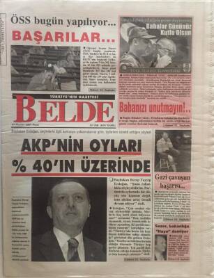 Belde Gazetesi 17 Haziran 2007 - AKPnin Oyları %40ın Üzerinde GZ26141 - 1