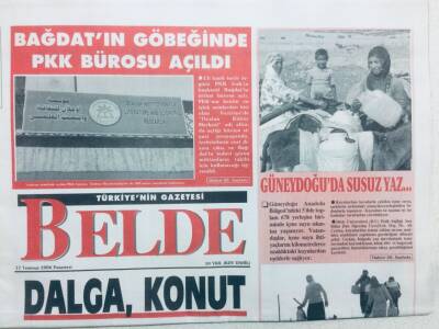 Belde Gazetesi 17 Temmuz 2006 - Bağdatın Göbeğinde Pkk Bürosu Açıldı GZ42967 - 1