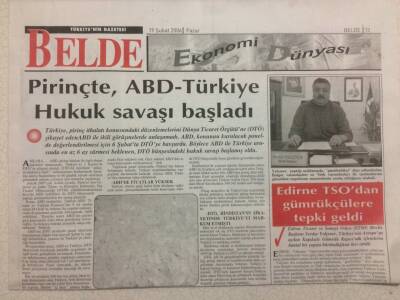 Belde Gazetesi 19 Şubat 2006 - Pirinçte ABD-Türkiye Hukuk Savaşı GZ47300 - 1
