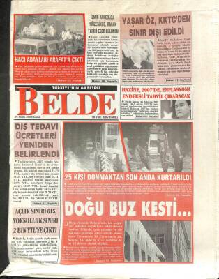 Belde Gazetesi 29 Aralık 2006 - İzmir Arkeoloji Müzesinde , Kaçak Tarihi Eser Bulundu - Fazıl Say Eskişehirde GZ109410 - 1