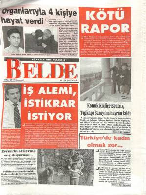 Belde Gazetesi 3 Mart 2007 - Konuk Kraliçe Beatrix - Topkapı Sarayına Hayran Kaldı - McCain , Beyaz Saray Yarışına Aday... GZ109939 - 1