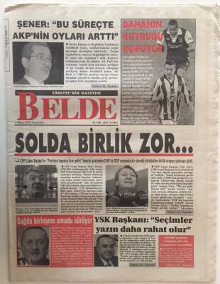 Belde Gazetesi 5 Mayıs 2007 - Solda Birlik Zor GZ26134 - 1