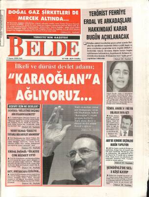 Belde Gazetesi 7 Kasım 2006 - Türk Siyasetine Yarım Asır Damgasını Vuran Eski Başbakan Bülent Ecevit Yaşam Savaşını Kaybetti GZ109145 - 1