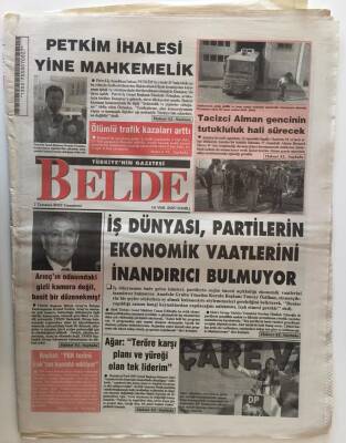 Belde Gazetesi 7 Temmuz 2007 - İş Dünyası , Partilerin Ekonomik Vaatlerini İnandırıcı Bulmuyor GZ28068 - 1