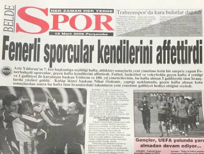 Belde Gazetesi Spor Eki 16 Mart 2006- Fenerli Futbolcular Kendilerini Affettirdi GZ36585 - 1