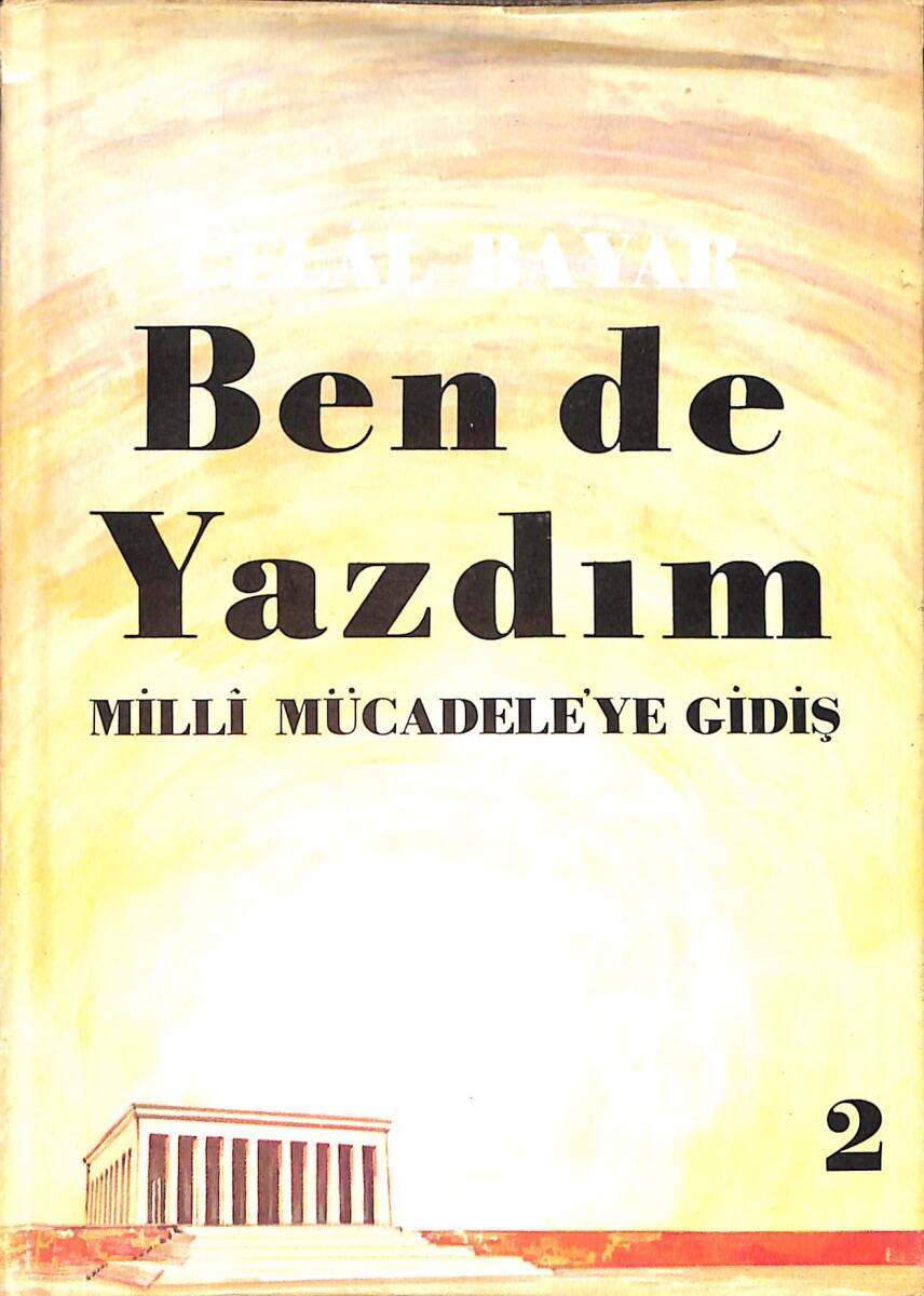 Ben de Yazdım (Milli Mücadeleye Gidiş) 2. Cilt NDR94154 - 1