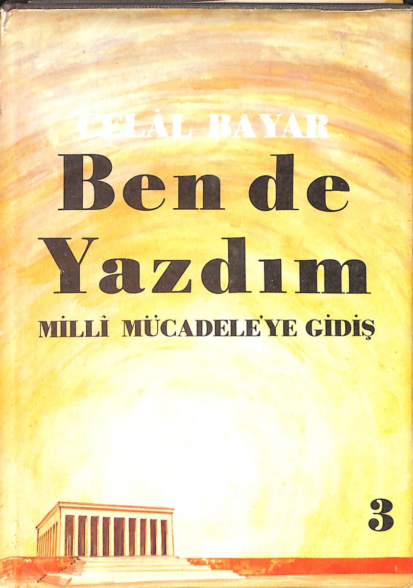 Ben de Yazdım (Milli Mücadeleye Gidiş) 3. Cilt NDR94155 - 1