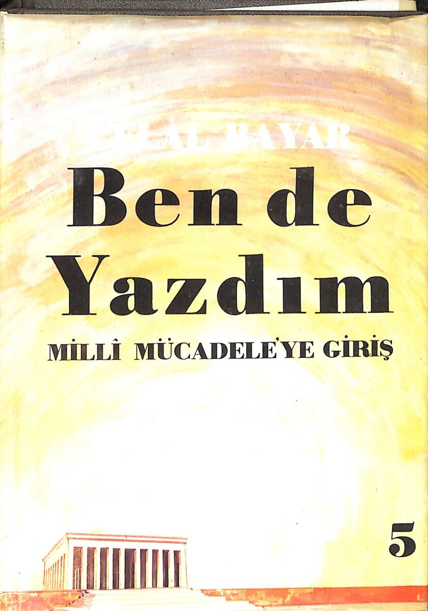 Ben de Yazdım (Milli Mücadeleye Gidiş) 5. Cilt NDR94152 - 1