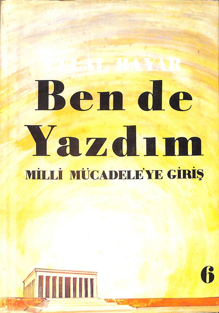 Ben de Yazdım (Milli Mücadeleye Gidiş) 6. Cilt NDR94153 - 1