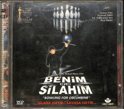 Benim Cici Silahım - Bowling for Columbine (2002) Orjinal VCD Film VCD28580 - 1