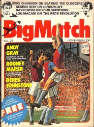 Big Match NO23 November30P - Mike Channon, Andy Gray, Rodney Marsh, Derek Johnstone NDR85813 - Gökçekoleksiyon