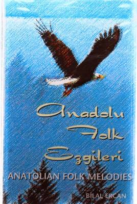Bilal Ercan - Anadolu Folk Ezgileri Kaset KST13707 - 1