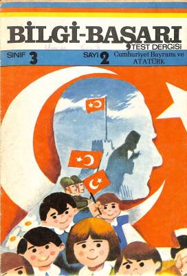 Bilgi Başarı Test Dergisi Sınıf3 Sayı2 - Cumhuriyet Bayramı Ve Atatürk NDR74250 - 1