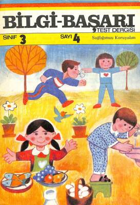 Bilgi Başarı Test Dergisi Sınıf3 Sayı4 - Sağlığımızı Koruyalım NDR74248 - 1