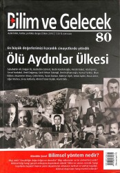 Bilim Ve Gelecek Aylık Bilim , Kültür , Politika Dergisi Ekim 2010 Sayı 80 - Ölü Aydınlar Ülkesi * Sabahattin Ali - Abdi İpekçi - Çetin Emeç NDR78978 - Gökçekoleksiyon