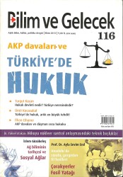 Bilim Ve Gelecek Aylık Bilim , Kültür , Politika Dergisi Ekim 2013 - AKP Davaları Ve Türkiyede Hukuk NDR78946 - Gökçekoleksiyon