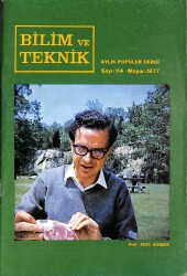 BİLİM VE TEKNİK AYLIK POPÜLER DERGİ - SAYI114 MAYIS 1977 DRG1331 - Gökçekoleksiyon