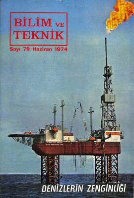 BİLİM VE TEKNİK AYLIK POPÜLER DERGİ - SAYI79 HAZİRAN 1974 DRG1329 - 1